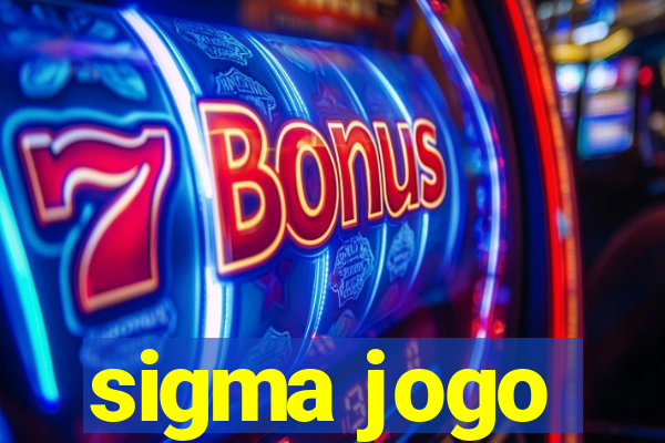 sigma jogo
