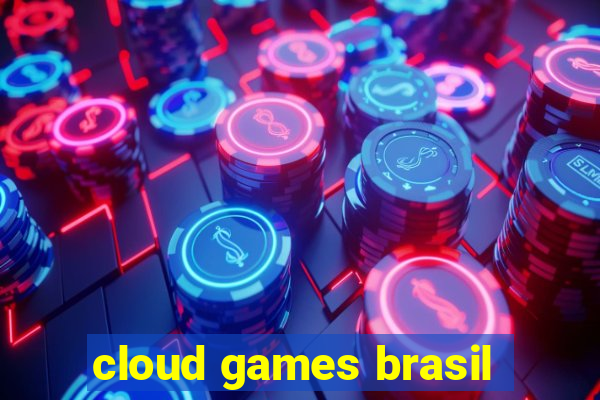 cloud games brasil