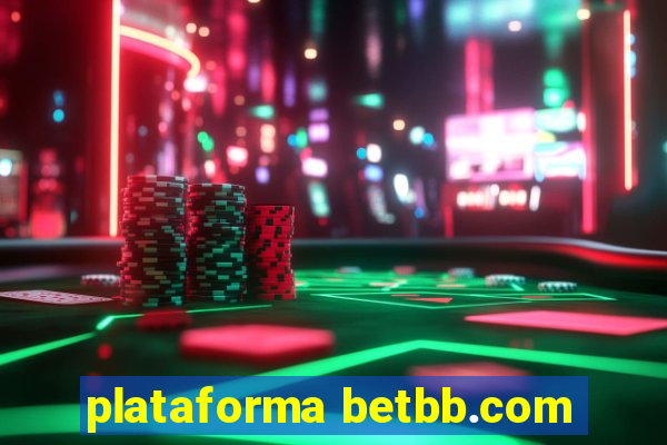 plataforma betbb.com