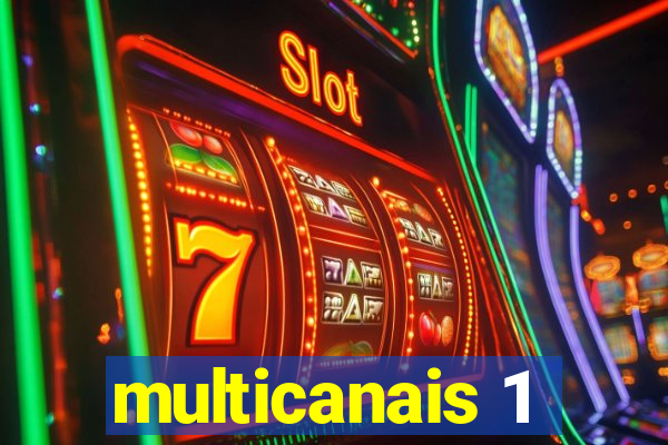 multicanais 1