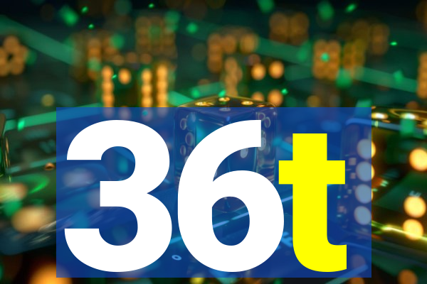 36t