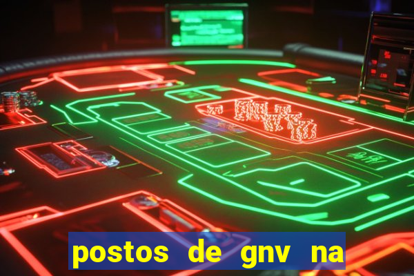 postos de gnv na br 101 bahia