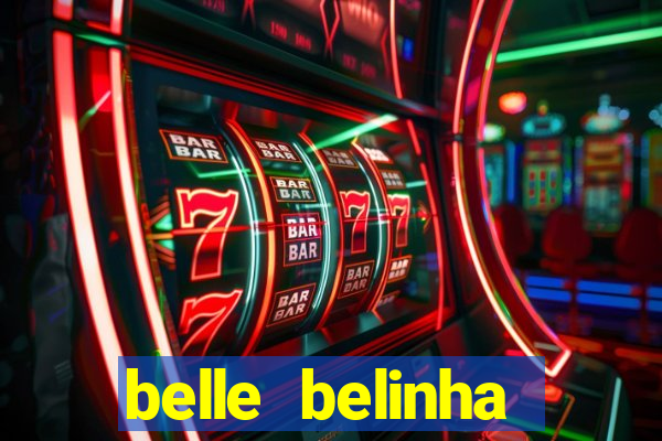 belle belinha vazados privacy