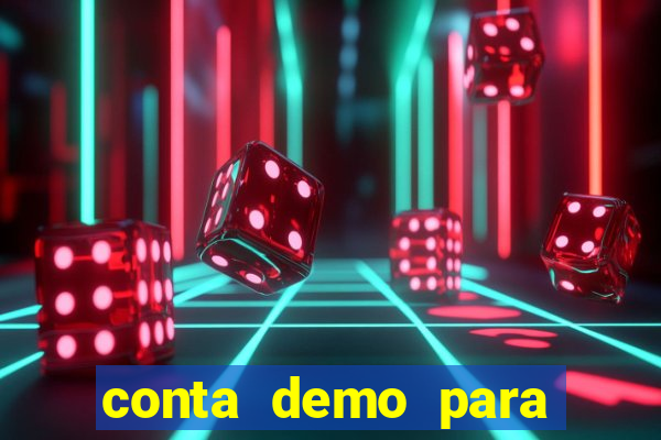 conta demo para jogar fortune tiger