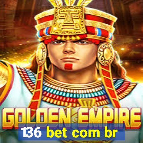 136 bet com br