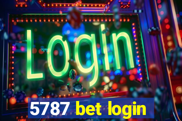 5787 bet login