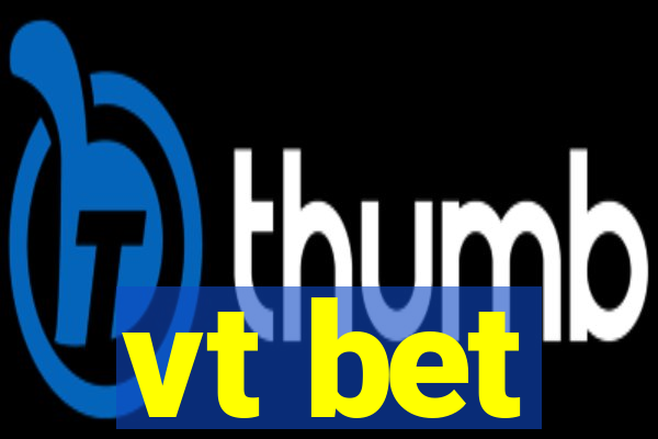 vt bet