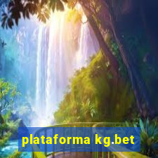 plataforma kg.bet