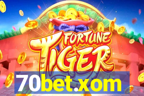 70bet.xom
