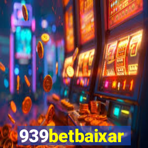 939betbaixar