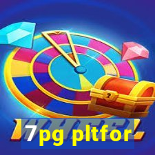 7pg pltfor