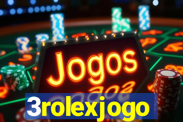 3rolexjogo