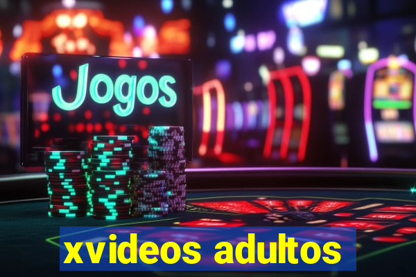 xvideos adultos