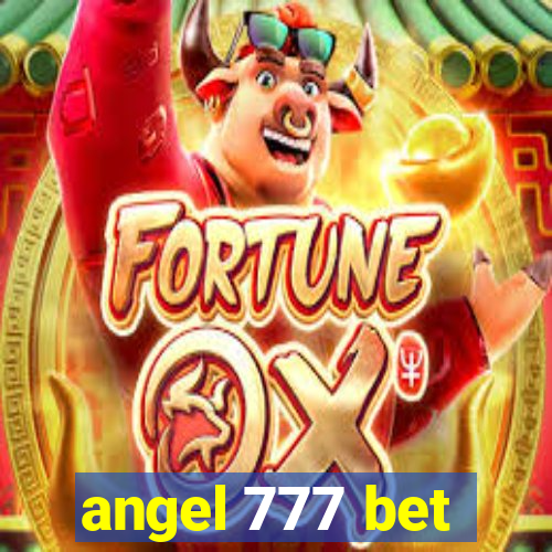 angel 777 bet