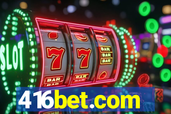 416bet.com