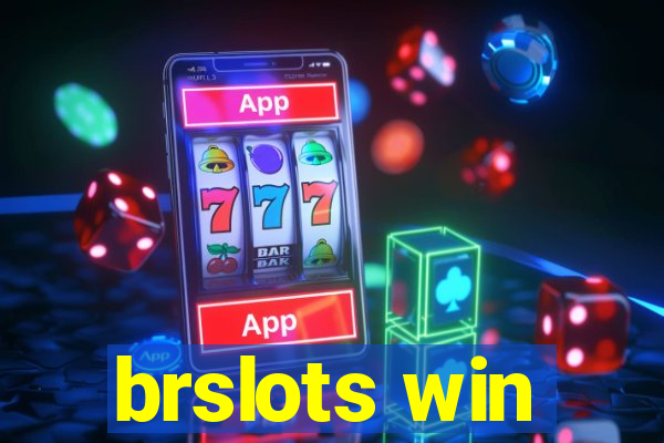 brslots win