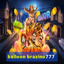 balloon brazino777
