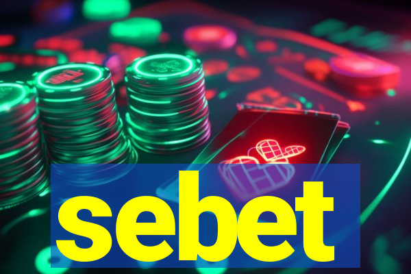 sebet