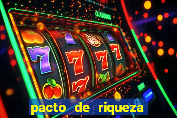 pacto de riqueza com são cipriano