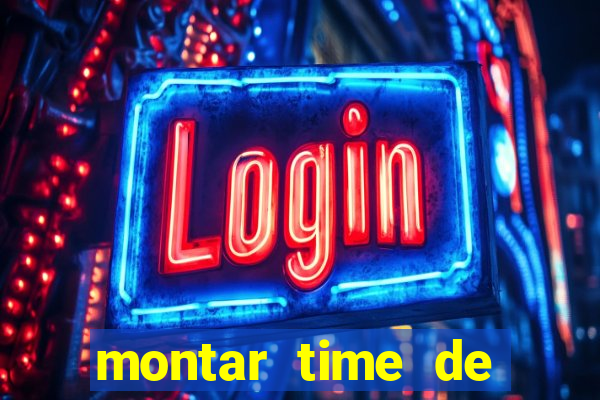 montar time de futebol site