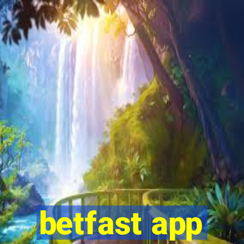 betfast app