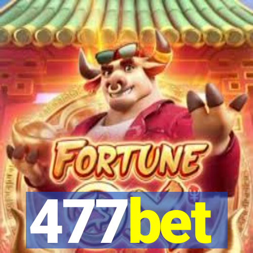 477bet