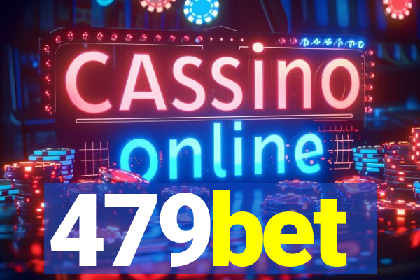 479bet