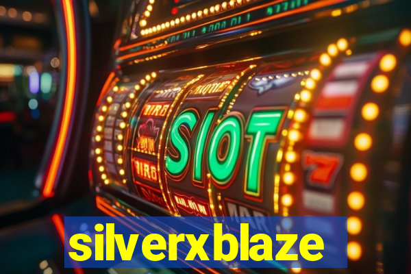silverxblaze