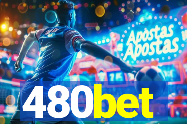 480bet
