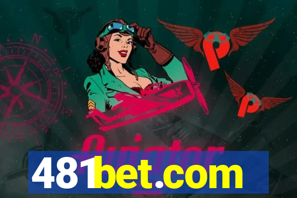 481bet.com