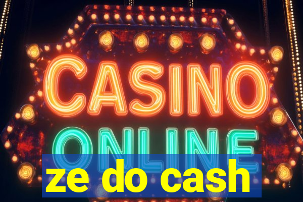 ze do cash
