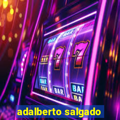 adalberto salgado