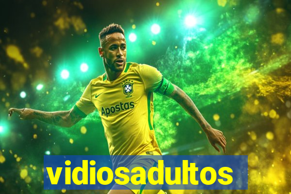 vidiosadultos