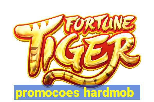 promocoes hardmob