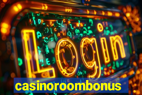 casinoroombonus