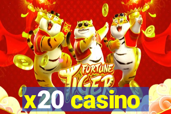 x20 casino