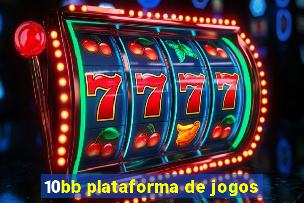10bb plataforma de jogos