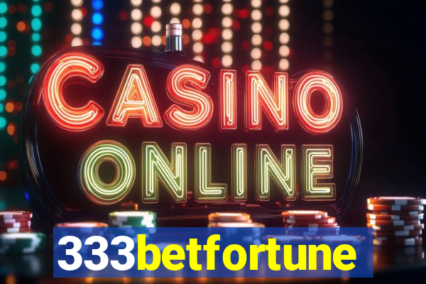 333betfortune