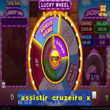 assistir cruzeiro x corinthians ao vivo gratis