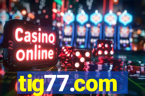 tig77.com