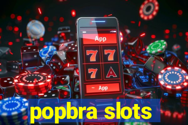 popbra slots