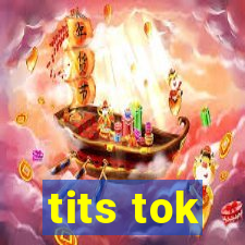 tits tok