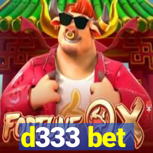 d333 bet
