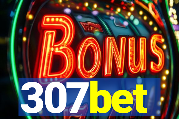 307bet