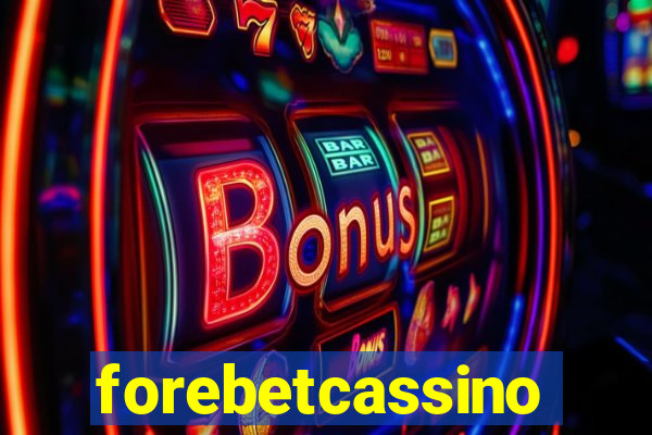 forebetcassino