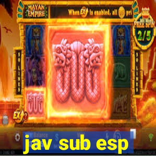 jav sub esp