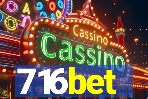 716bet