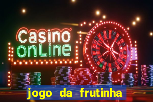 jogo da frutinha que paga no pix