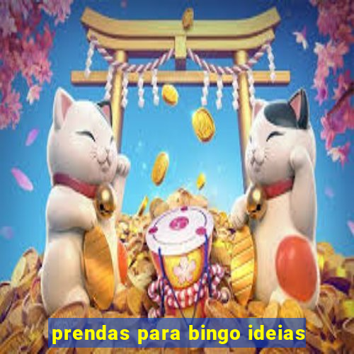 prendas para bingo ideias