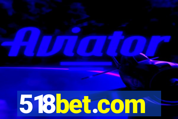 518bet.com